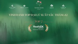 REALNEX GHI DẤU TOP 2 ĐẠI LÝ XUẤT SẮC THANH XUAN VALLEY