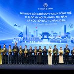 Hà Nội công bố 276 dự án chiến lược: Khởi động “đại công trường” hiện thực hóa Quy hoạch Thủ đô tầm nhìn 100 năm